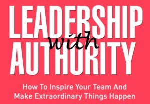 Leadership With Authority
